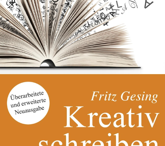 Fritz Gesing: Kreativ Schreiben