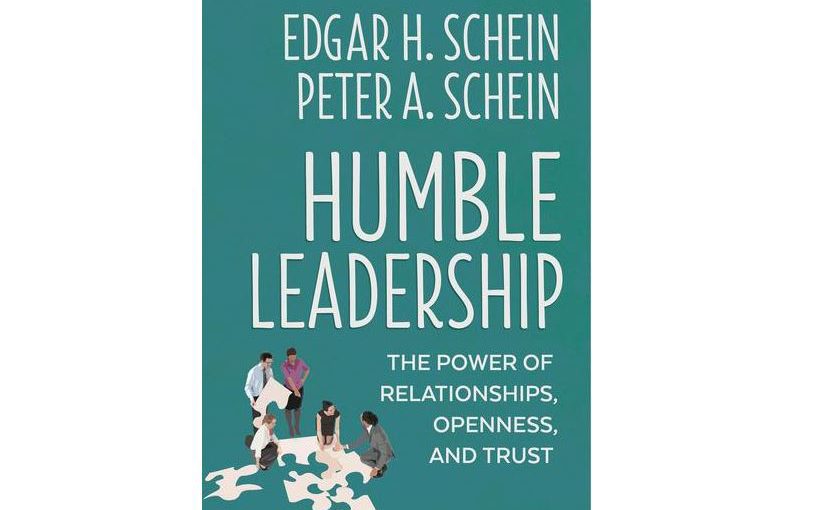 Humble Leadership: Erfolgreich Führen mit Beziehung, Offenheit und Vertrauen