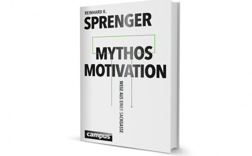 Buchrezension Mythos Motivation von Sprenger